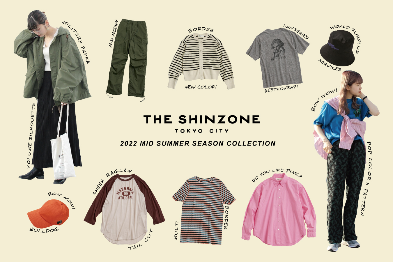 THE SHINZONE/2022 MID SUMMER SEASON COLLECTION】 | STEPS 